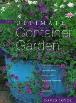 Image of The Ultimate Container Garden by David Joyce Paperback