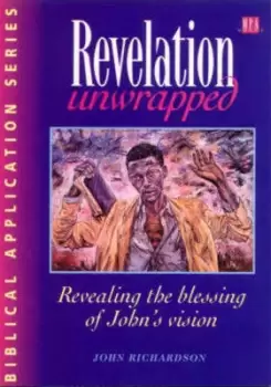 Image of Revelation unwrapped by John Richardson