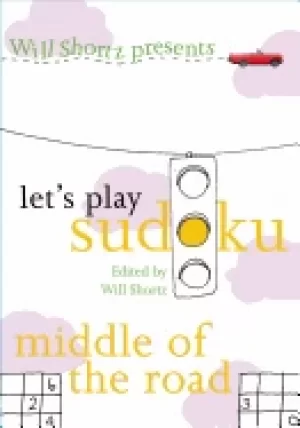 Image of will shortz presents lets play sudoku middle of the road middle of the road