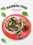 Image of rainbow food 50 recipes color coded and vitaminized