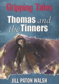 Image of Thomas and the Tinners by Jill Paton Walsh Paperback