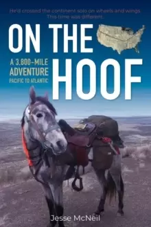 Image of On the Hoof : A 3,800-Mile Adventure: Pacific to Atlantic