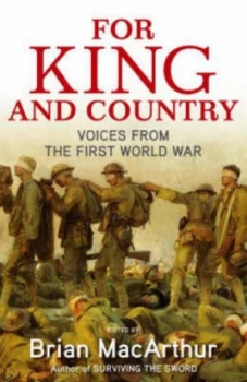 Image of For King and Country by Brian Macarthur Hardback