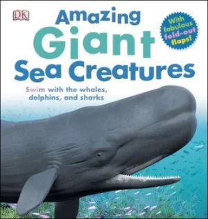 Image of Amazing giant sea creatures by DK