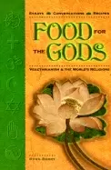 Image of food for the gods vegetarianism and the worlds religions