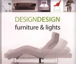 Image of Designdesign Furniture and Lights by Oscar Asensio Hardback