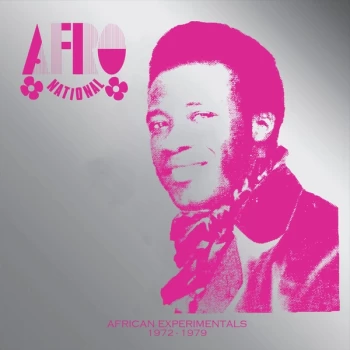 Image of Afro National - African Experimentals (1972-1979 Vinyl