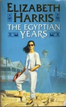 Image of The Egyptian Years by Elizabeth Harris Paperback