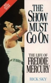 Image of The Show Must Go on by Rick Sky Paperback