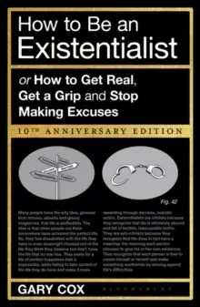 Image of How to Be an Existentialist : 10th Anniversary Edition