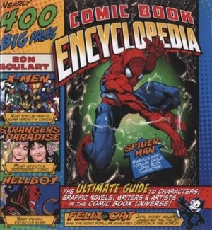 Image of Comic Book Encyclopedia by Ron Goulart Hardback