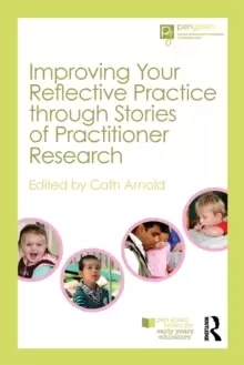 Image of Improving Your Reflective Practice through Stories of Practitioner Research