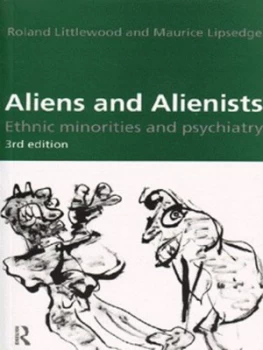 Image of Aliens and Alienists by Maurice Lipsedge Paperback