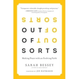 Image of Out of Sorts : Making Peace with an Evolving Faith