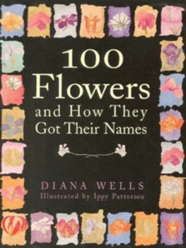 Image of 100 Flowers by Diana Wells Hardback