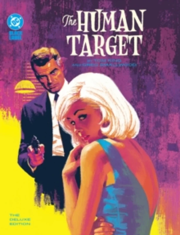 Image of The Human Target by Tom King and Greg Smallwood: The Deluxe Edition Hardback