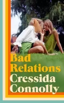 Image of Bad Relations by Cressida Connolly