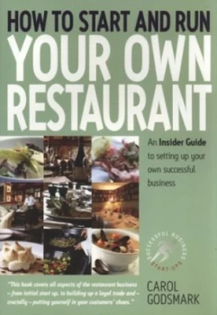 Image of How to Start and Run Your Own Restaurant by Carol Godsmark Paperback