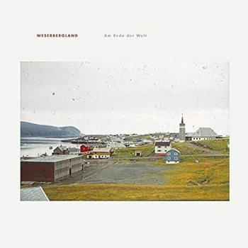 image of Weserbergland - Am Ende Der Welt Vinyl