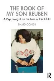 Image of The Book of My Son Reuben A Psychologist on the Loss of His Child