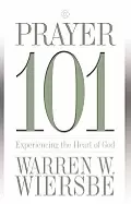 Image of prayer 101 experiencing the heart of god