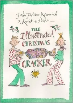Image of The Illustrated Christmas Cracker by Quentin Blake Hardback