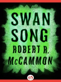 Image of Swan Song by Robert R Mccammon Paperback