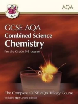 Image of New Grade 9-1 Gcse Combined Science for Aqa Chemistry Student Book with Online Edition Hardback