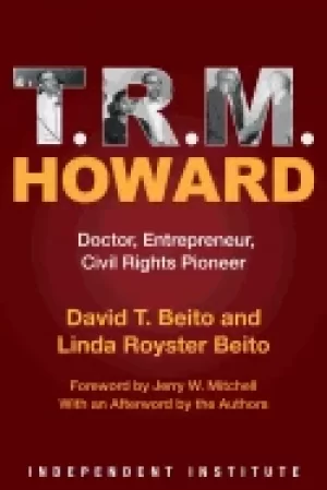 Image of t r m howard doctor entrepreneur civil rights pioneer