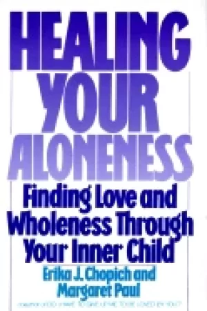 Image of healing your aloneness finding love and wholeness through your inner child