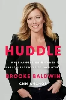 Image of Huddle : How Women Unlock Their Collective Power