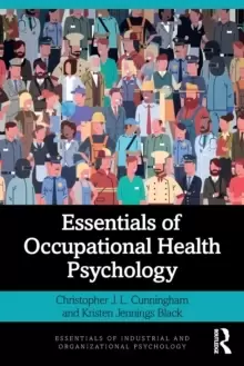 Image of Essentials of Occupational Health Psychology