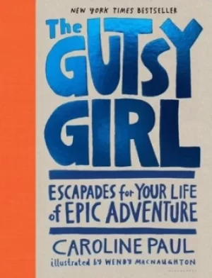 Image of The gutsy girl by Caroline Paul