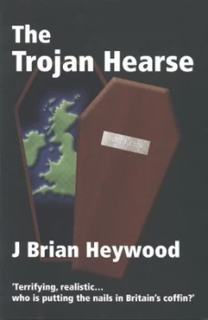 Image of The Trojan Hearse by J Brian Heywood Paperback