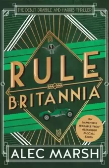 Image of Rule Britannia : 'A rollicking good read' Ian Rankin