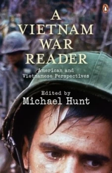 Image of A Vietnam War Reader by Michael Hunt Paperback