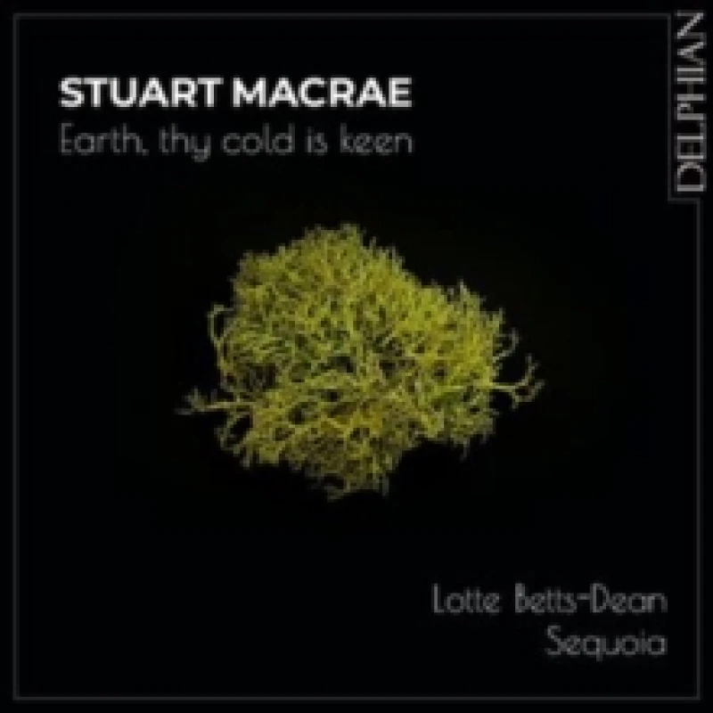 Image of Stuart MacRae: Earth, Thy Cold Is Keen CD / Album (Jewel Case)