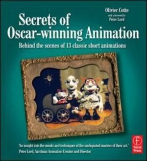 Image of Secrets of Oscar-Winning Animation by Olivier Cotte Book