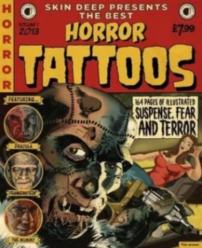Image of Skin Deep Presents the Best Horror Tattoos. by Sion Smith Paperback