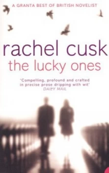 Image of The Lucky Ones by Rachel Cusk Paperback