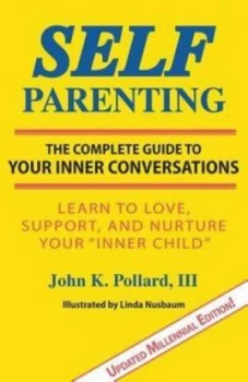 Image of Self-Parenting by John K Pollard