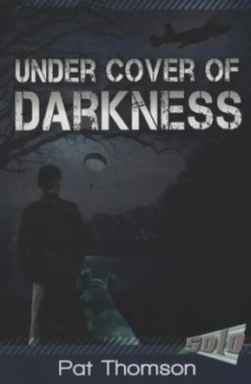 Image of Under Cover of Darkness by Pat Thomson and Kevin Hopgood Paperback