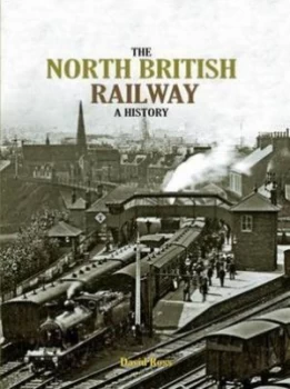 Image of The North British Railway by David Ross Hardback