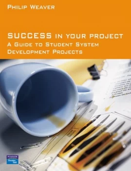 Image of Success in Your Project by Philip Weaver Book