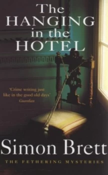 Image of The Hanging in the Hotel by Simon Brett Book