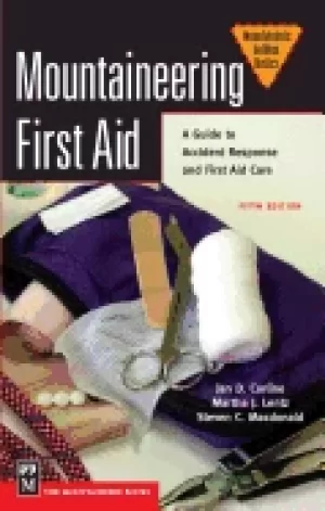 Image of mountaineering first aid a guide to accident response and first aid care