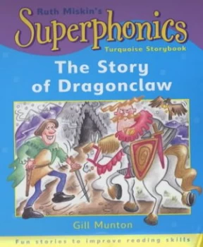 Image of The Story of Dragonclaw by Gill Munton Paperback