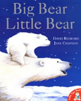 Image of Big Bear Little Bear by David Bedford Paperback