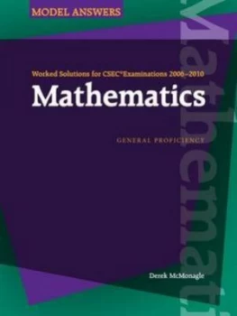 Image of Worked Solutions for Csec Examinations 2006-2010 Mathematics by Derek Mcmonagle Book