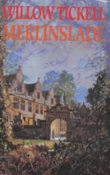 Image of Merlinslade by Willow Tickell Hardback
